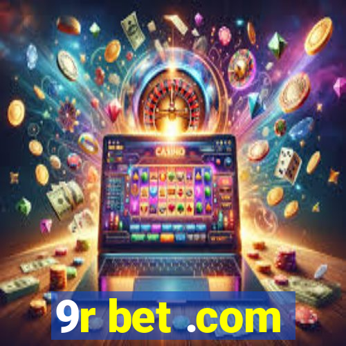 9r bet .com